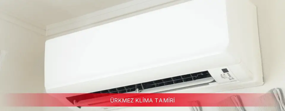 Ürkmez İlçemi Fujitsu Klima Tamiri